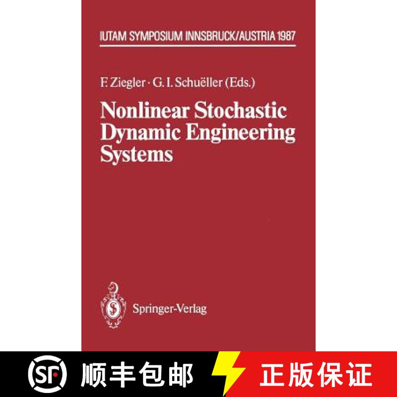 【3-4周达】Nonlinear Stochastic Dynamic Engineering Systems : IUTAM Symposium Innsbruck/Igls, Austria... [9783642833366]
