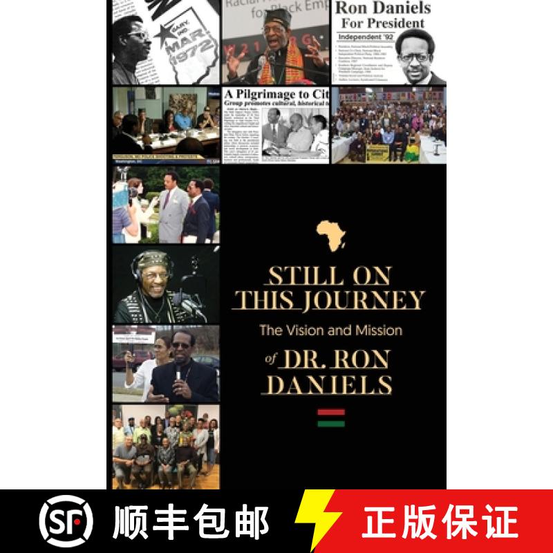 【3-4周达】Still On this Journey: The Vision and Mission of Dr. Ron Daniels [9780578414270]