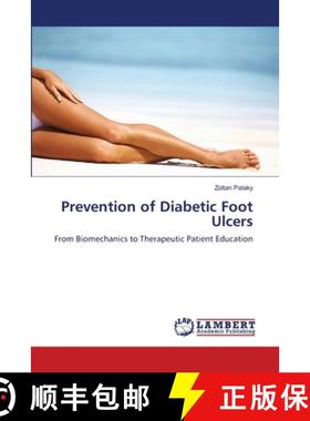 【3-4周达】Prevention of Diabetic Foot Ulcers [9783659350733]