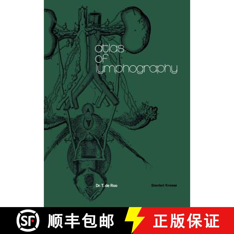 【3-4周达】Atlas of Lymphography [9789401015912]