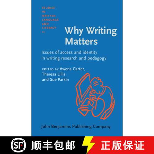 【3-4周达】精装 Why Writing Matters: Issues of access and identity in writing research and pedagogy [9789027218070]