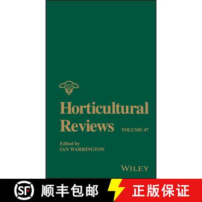 【3-4周达】精装 Horticultural Reviews, Volume 47 [Wiley农业] [9781119625339]