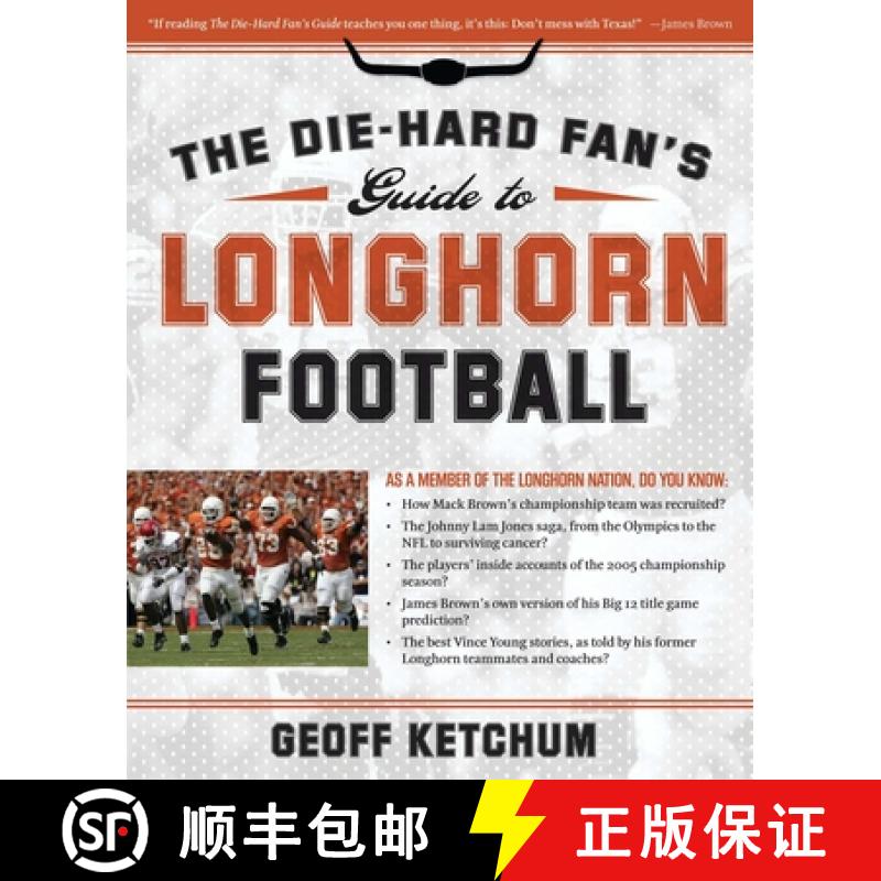 【3-4周达】The Die-Hard Fan's Guide to Longhorn Football [9781596985315]