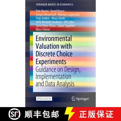 【3-4周达】Environmental Valuation with Discrete Choice Experiments : Guidance on Design, Implementat... [9783030626686]