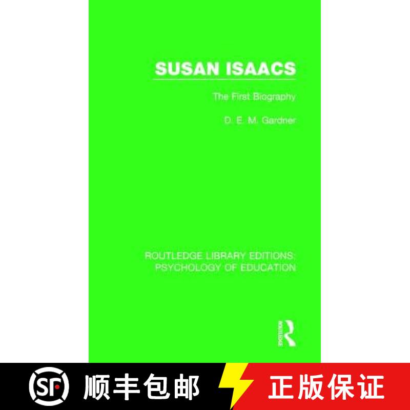 【3-4周达】SUSAN ISAACS (RLE, PSYCHOLOGY OF ED [9781138038431]