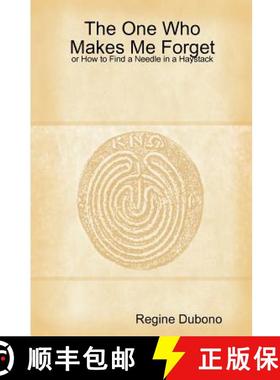 【3-4周达】The One Who Makes Me Forget, or How to Find a Needle in a Haystack [9781304581167]