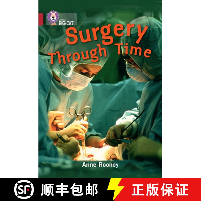 Surgery Through Time: Band 14/Ruby [9780007465415]
