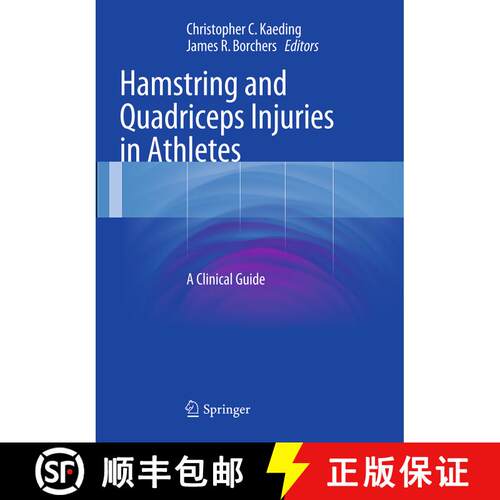 【3-4周达】Hamstring and Quadriceps Injuries in Athletes : A Clinical Guide [9781489978677]