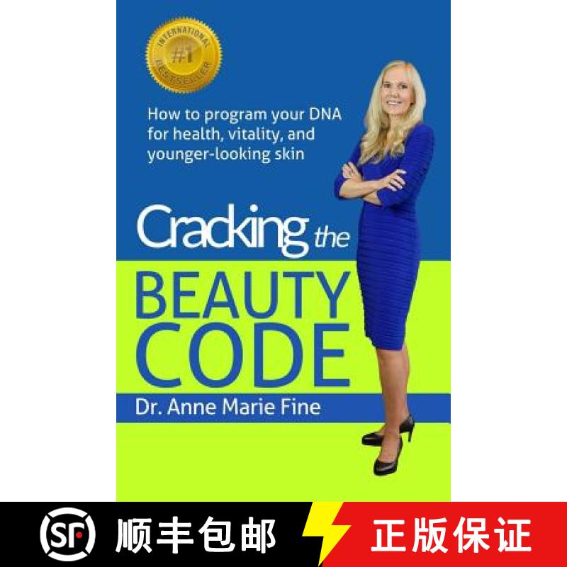 预订 Cracking the Beauty Code: How to program your DNA for health, vitality, and younger-looking skin [9780998649306]