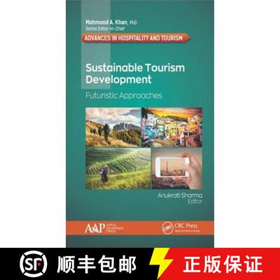 【3-4周达】Sustainable Tourism Development : Futuristic Approaches [9781771887724]
