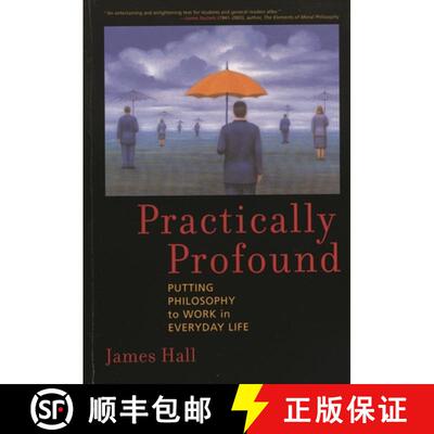【3-4周达】Practically Profound : Putting Philosophy to Work in Everyday Life [9780742543270]