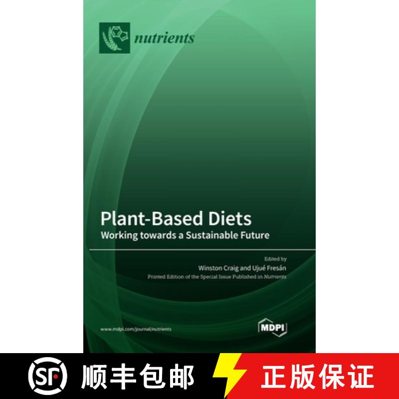 【2-3周达】Plant-Based Diets: Working towards a Sustainable Future [9783036574509]