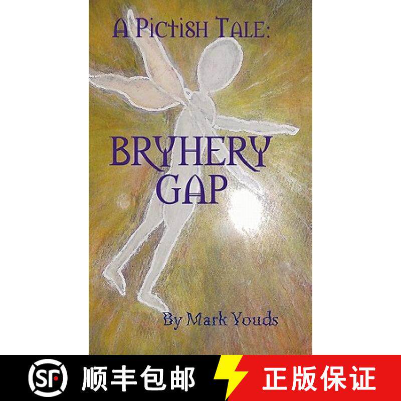 【3-4周达】A Pictish Tale: Bryhery Gap [9780955686504]