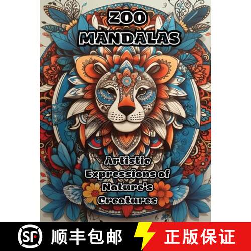 【3-4周达】Zoo Mandalas: Artistic Expressions of Nature's Creatures [9781088271360]