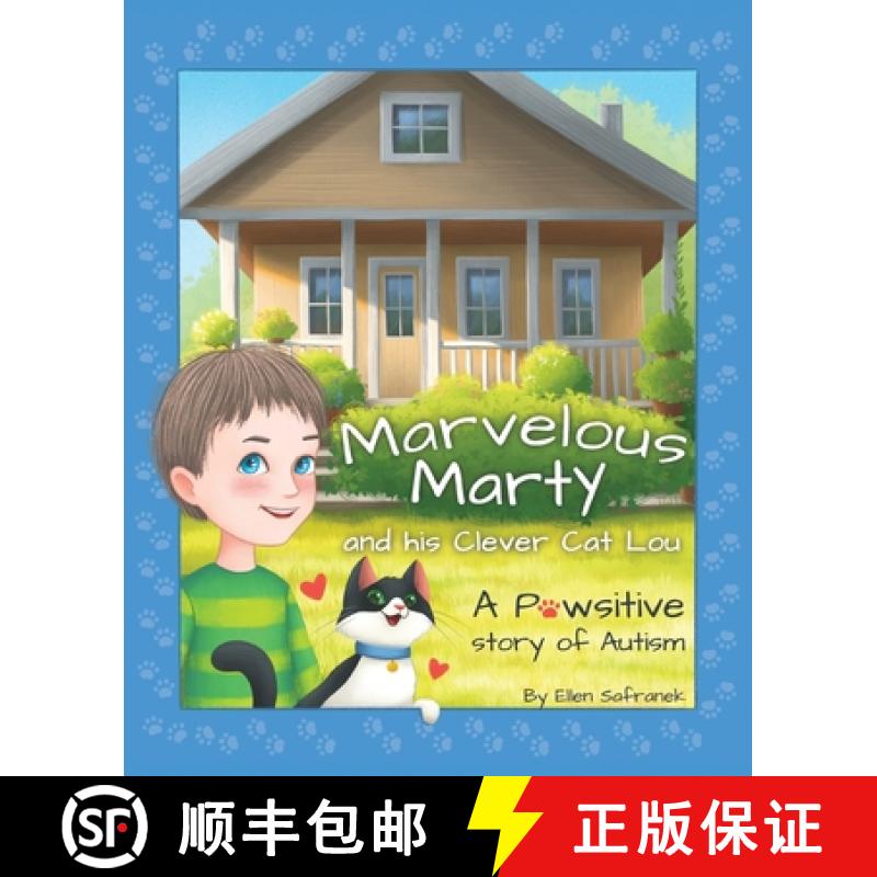 【3-4周达】Marvelous Marty and his Clever Cat Lou: A Pawsitive Story of Autism [9798218268336]