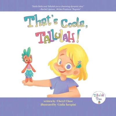 【4周达】That's Coola, Tallulah! [9781736559710]