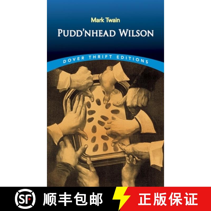 预订 Pudd'nhead Wilson [9780486408859]