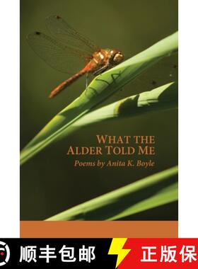 预订 What the Alder Told Me [9781936657537]