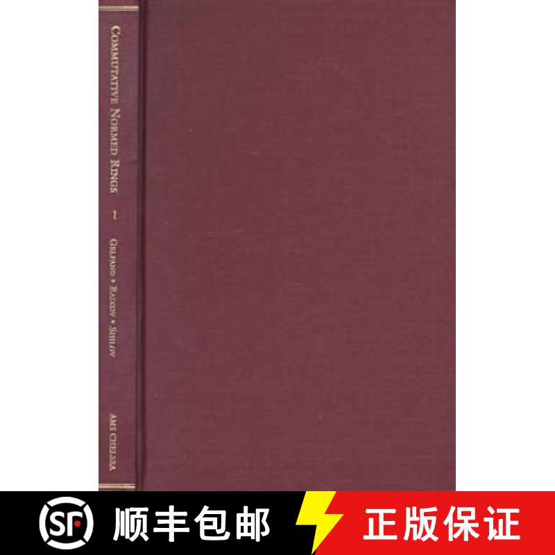 【3-4周达】Commutative Normed Rings [9780821820223]
