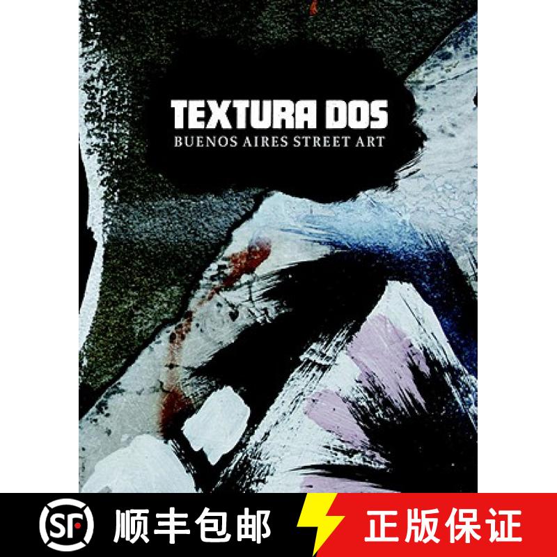 预订 Textura Dos: Buenos Aires Street Art [9781935613039]