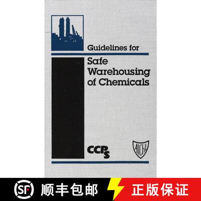 【3-4周达】精装 Guidelines For Safe Warehousing Of Chemicals [Wiley化学工程] [9780816906598]