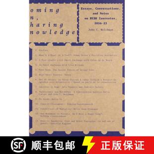 【3-4周达】Homing In, Sharing Knowledge: Notes and Essays on Hisk Laureates, 2016-23 [9789083532523]