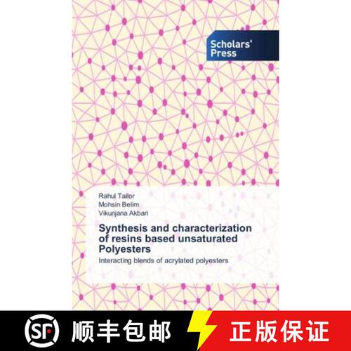 预订 Synthesis and characterization of resins based unsaturated Polyesters [9786202317436]
