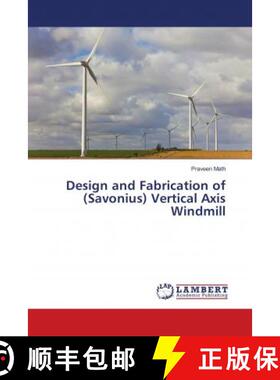 预订 Design and Fabrication of (Savonius) Vertical Axis Windmill [9783330019218]