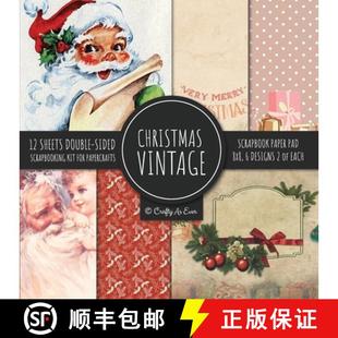 【3-4周达】Vintage Christmas Scrapbook Paper Pad 8x8 Scrapbooking Kit for Papercrafts, Cardmaking, DI... [9781951373221]