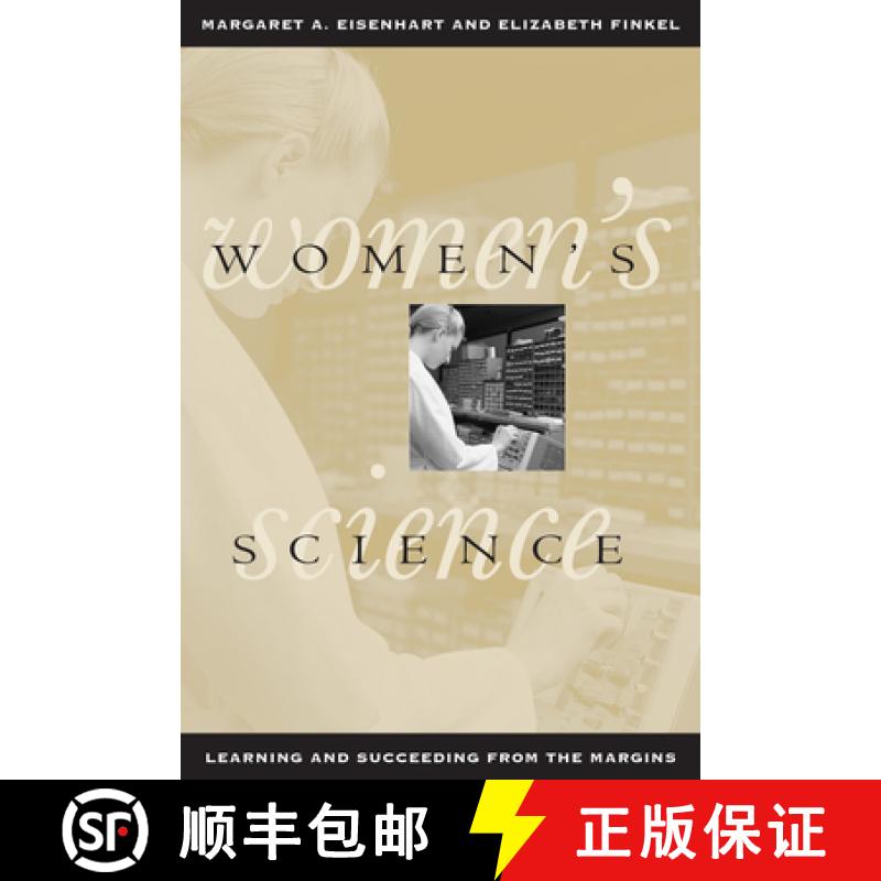 【3-4周达】Women's Science: Learning and Succeeding from the Margins [9780226195452]