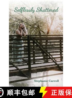 【3-4周达】Selflessly Shattered [9781736830925]