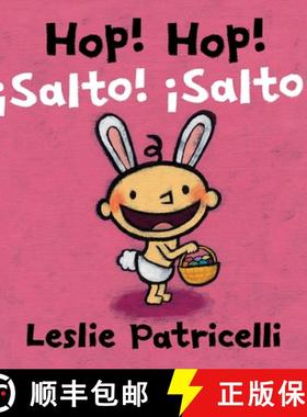 Hop! Hop!/¡Salto! ¡Salto!: (Una Colorida Aventura de Pascua Para Bebés Y Niños Pequeños) [9780763695255]