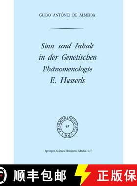 【3-4周达】Sinn Und Inhalt in Der Genetischen Phänomenologie E. Husserls [9789401028233]