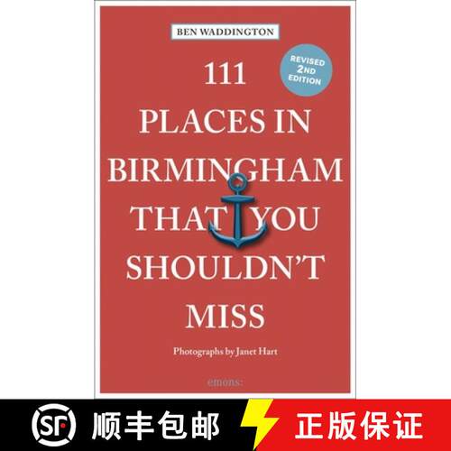 【3-4周达】111 Places in Birmingham That You Shouldn't Miss: 2nd Edition [9783740822682]