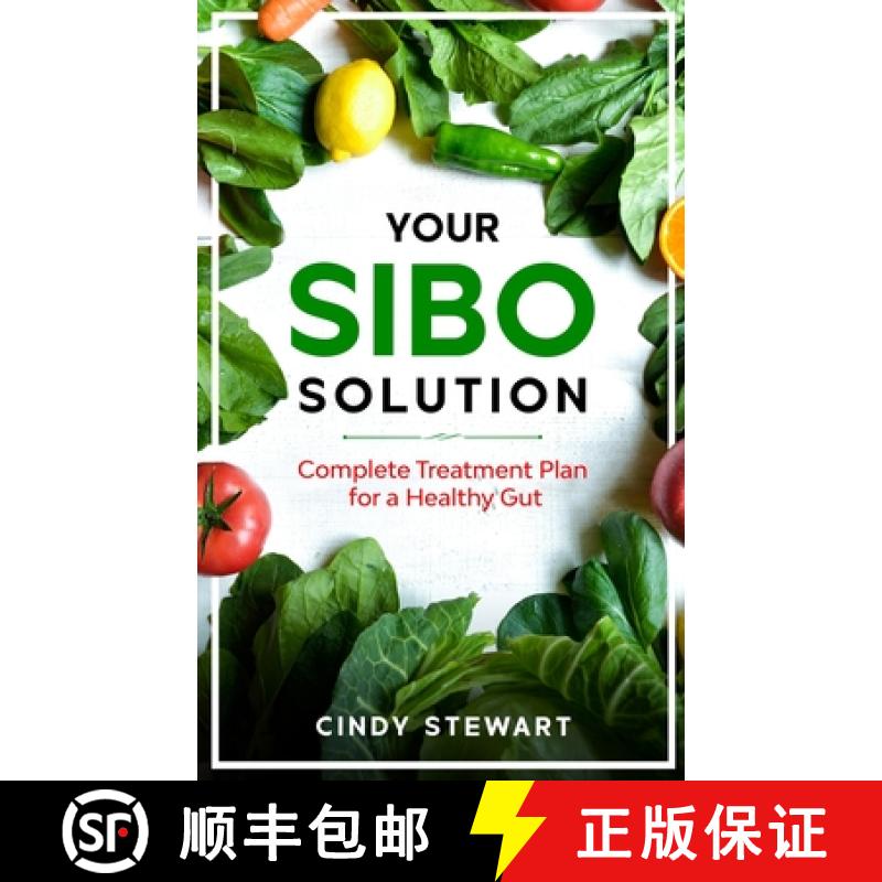 【2-3周达】Your SIBO Solution: Complete Treatment Plan for a Healthy Gut [9781777251642]