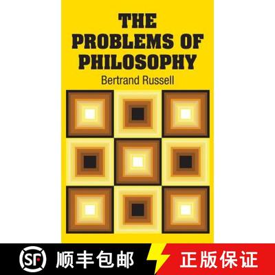 【3-4周达】The Problems of Philosophy [9781731707925]