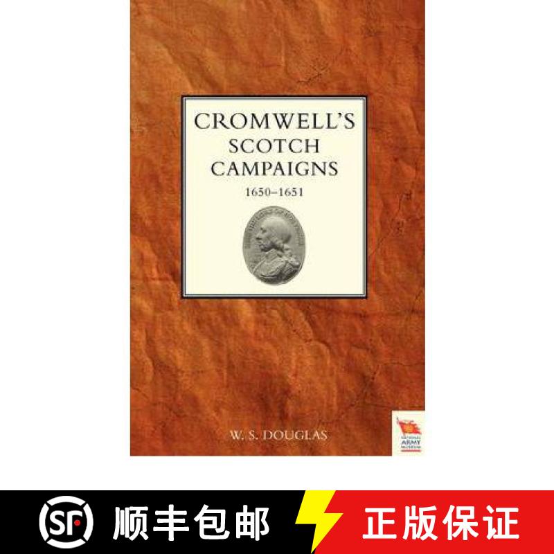 【2-3周达】Cromwell's Scotch Campaigns, 1650-51 [9781845748401]