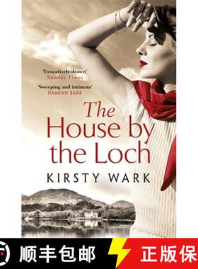 【3-4周达】House by the Loch: 'a deeply satisfying work of pure imagination' - Damian Barr [9781444777666]