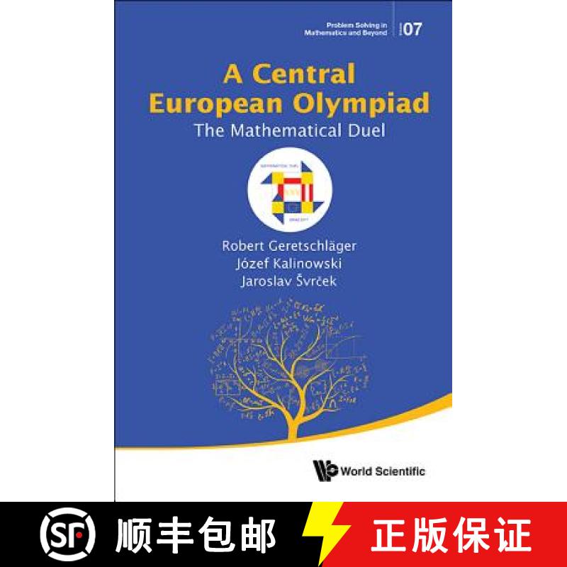 【4周达】Central European Olympiad, A: The Mathematical Duel [9789813223905]