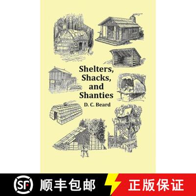 【3-4周达】Shelters, Shacks and Shanties - With 1914 Cover and Over 300 Original Illustrations [9781789431810]