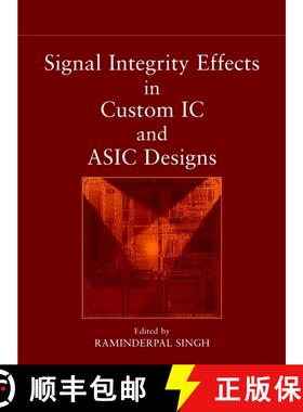 【3-4周达】Signal Integrity Effects In Custom Ic And Asic Designs [Wiley电子电气工程] [9780471150428]