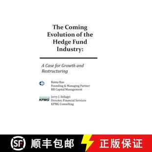 Hedge and The Fund the Evolution Restructuring Growth Industry 9781439252109 Case for Coming 预订