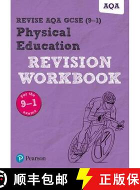 【3-4周达】Pearson REVISE AQA GCSE (9-1) Physical Education Revision Workbook: For 2024 and 2025 asse... [9781292204833]