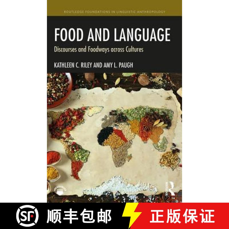 【3-4周达】Food and Language: Discourses and Foodways across Cultures [9781138907010]