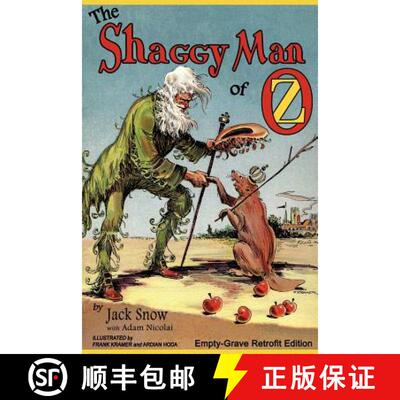 【3-4周达】The Shaggy Man of Oz: Empty-Grave Retrofit Edition [9781620890035]