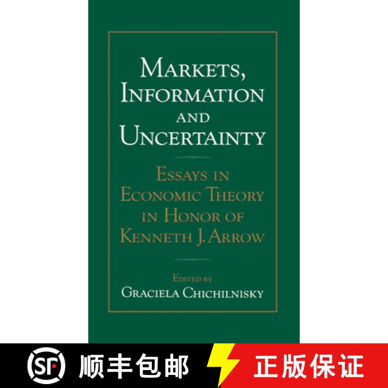 【3-4周达】Markets, Information and Uncertainty: Essays in Economic Theory in Honor of Kenneth J. Arrow [9780521553551]