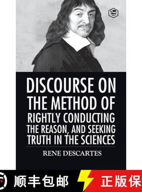 预订 Discourse on the Method of Rightly Conducting the Reason And Seeking Truth in the Sciences [9789395741323]