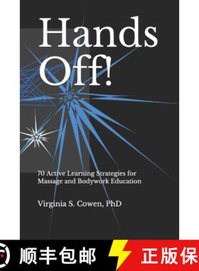 预订 Hands Off! 70 Active Learning Strategies for Massage and Bodywork Education [9781953891105]