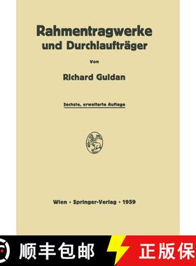 【3-4周达】Rahmentragwerke und Durchlaufträger (6. Auflage 1959) (6. Auflage 1959) (6. Auflage 1959)... [9783709180563]