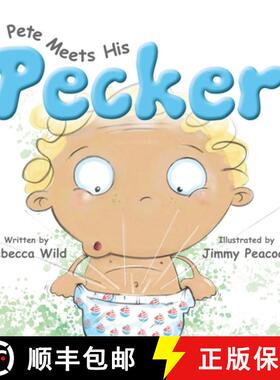 【3-4周达】Pete Meets His Pecker [9780648933939]